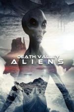 Watch Death Valley Aliens Megashare