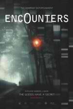 Watch Encounters Megashare