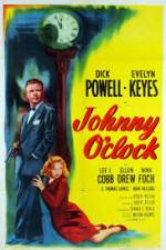 Watch Johnny O'Clock Megashare