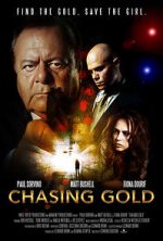 Watch Chasing Gold Megashare