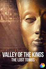 Watch Valley of the Kings: The Lost Tombs Megashare