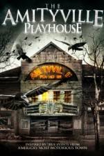 Watch Amityville Playhouse Megashare