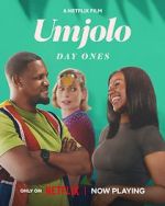 Watch Umjolo: Day Ones Megashare