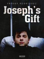 Watch Joseph\'s Gift Megashare