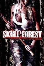 Watch Skull Forest Megashare