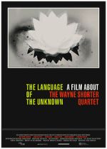 Watch The Language of the Unknown: A Film About the Wayne Shorter Quartet Megashare