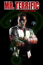 Watch Mr. Terrific (Short 2021) Megashare