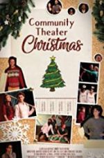 Watch Community Theater Christmas Megashare