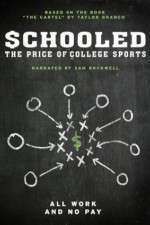 Watch Schooled: The Price of College Sports Megashare