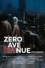 Watch Zero Avenue Online Megashare