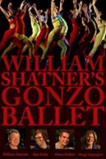 Watch William Shatner\'s Gonzo Ballet Megashare