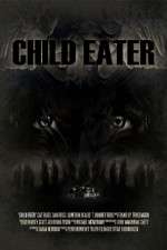 Watch Child Eater Megashare