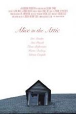 Watch Alice in the Attic Megashare