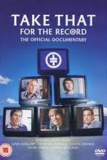 Watch Take That: For the Record Megashare