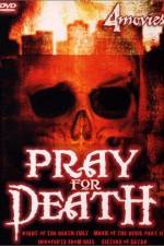 Watch Pray for Death Megashare