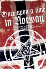 Watch Once Upon a Time in Norway Megashare
