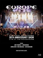 Watch Europe, the Final Countdown 30th Anniversary Show: Live at the Roundhouse Megashare
