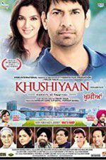 Watch Khushiyaan Megashare