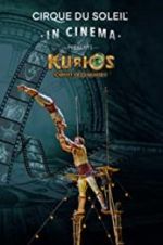 Watch Cirque du Soleil in Cinema: KURIOS - Cabinet of Curiosities Megashare