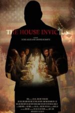 Watch The House Invictus Megashare
