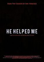 Watch He Helped Me: A Fan Film from the Book of Saw Megashare