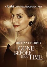 Watch Gone Before Her Time: Brittany Murphy Megashare