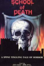 Watch School of Death - (El colegio de la muerte) Megashare