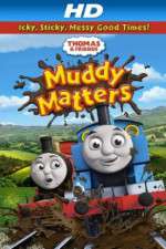 Watch Thomas & Friends Muddy Matters Megashare