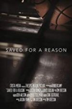 Watch Saved for a Reason Megashare