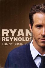 Watch Ryan Reynolds: Funny Business Megashare