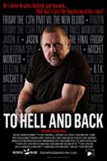 Watch To Hell and Back: The Kane Hodder Story Megashare
