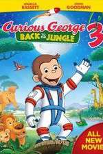 Watch Curious George 3: Back to the Jungle Megashare