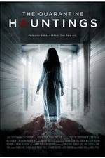 Watch The Quarantine Hauntings Megashare