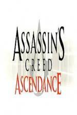 Watch Assassins Creed Ascendance Megashare