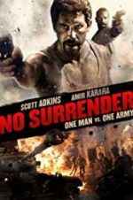 Watch No Surrender Megashare