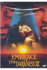 Watch Embrace the Darkness 3 Megashare