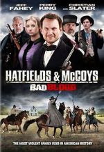 Watch Hatfields and McCoys: Bad Blood Megashare