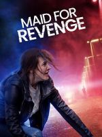 Watch Maid for Revenge Megashare