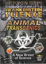 Watch Animal Transgenics: A New Breed of Science Megashare