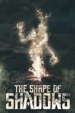 Watch The Shape of Shadows Megashare