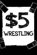 Watch $5 Wrestling  Road Trip  West Virginuer Megashare
