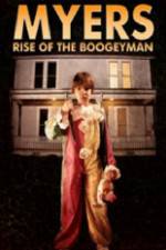 Watch Myers Rise of the Boogeyman 2011 Megashare