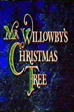 Watch Mr. Willowby's Christmas Tree Megashare
