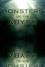 Watch Monsters of the Abyss Megashare