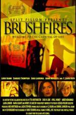 Watch Brushfires Megashare
