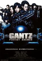 Watch Gantz: Perfect Answer Megashare