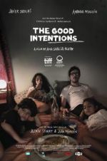 Watch The Good Intentions Megashare