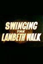 Watch Swinging the Lambeth Walk Megashare