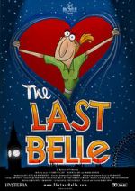 Watch The Last Belle Megashare