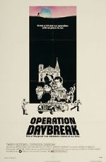 Watch Operation: Daybreak Megashare